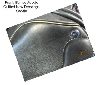 Frank Baines Adagio Quilted New Dressage Saddle