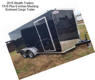 2018 Stealth Trailers 7X16 Plus 6 Inches Mustang Enclosed Cargo Trailer