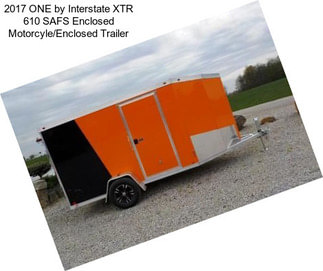 2017 ONE by Interstate XTR 610 SAFS Enclosed Motorcyle/Enclosed Trailer