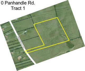 0 Panhandle Rd. Tract 1