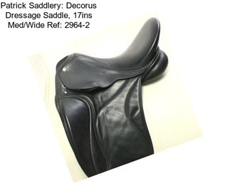 Patrick Saddlery: Decorus Dressage Saddle, 17ins Med/Wide Ref: 2964-2
