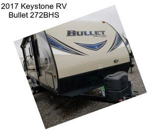 2017 Keystone RV Bullet 272BHS