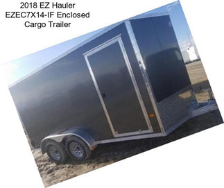 2018 EZ Hauler EZEC7X14-IF Enclosed Cargo Trailer