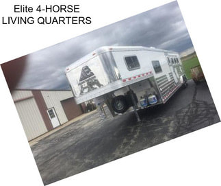 Elite 4-HORSE LIVING QUARTERS