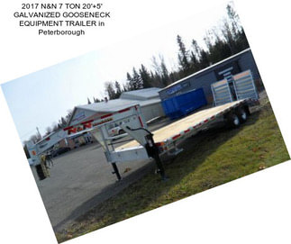 2017 N&N 7 TON 20\'+5\' GALVANIZED GOOSENECK EQUIPMENT TRAILER in Peterborough