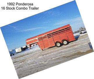 1992 Ponderosa 16 Stock Combo Trailer