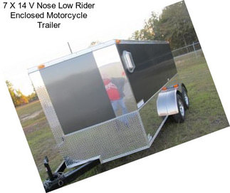 7 X 14 V Nose Low Rider Enclosed Motorcycle Trailer