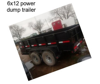 6x12 power dump trailer