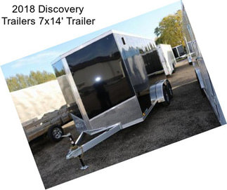 2018 Discovery Trailers 7x14\' Trailer