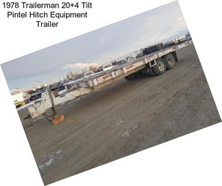 1978 Trailerman 20+4 Tilt Pintel Hitch Equipment Trailer