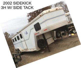 2002 SIDEKICK 3H W/ SIDE TACK