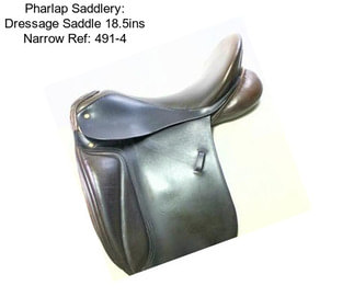 Pharlap Saddlery: Dressage Saddle 18.5ins Narrow Ref: 491-4