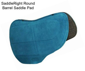 SaddleRight Round Barrel Saddle Pad