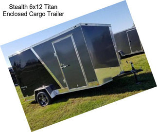 Stealth 6x12 Titan Enclosed Cargo Trailer