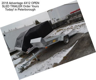 2018 Advantage 4X12 OPEN SLED TRAILER Order Yours Today! in Peterborough
