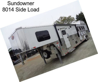 Sundowner 8014 Side Load