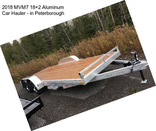 2018 MVM7 18+2 Aluminum Car Hauler - in Peterborough