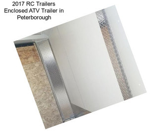 2017 RC Trailers Enclosed ATV Trailer in Peterborough