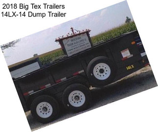 2018 Big Tex Trailers 14LX-14 Dump Trailer