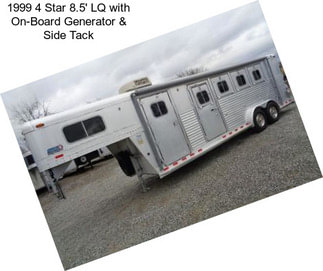 1999 4 Star 8.5\' LQ with On-Board Generator & Side Tack