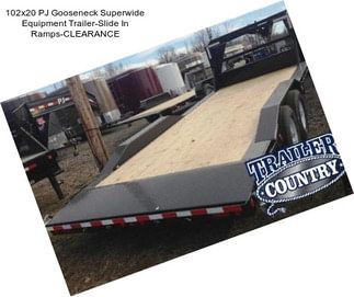 102x20 PJ Gooseneck Superwide Equipment Trailer-Slide In Ramps-CLEARANCE