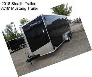 2018 Stealth Trailers 7x18\' Mustang Trailer