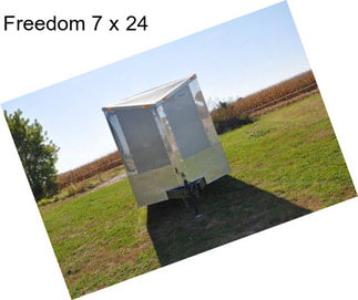Freedom 7 x 24