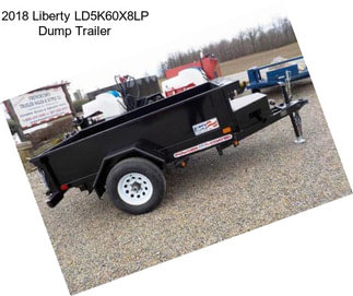 2018 Liberty LD5K60X8LP Dump Trailer