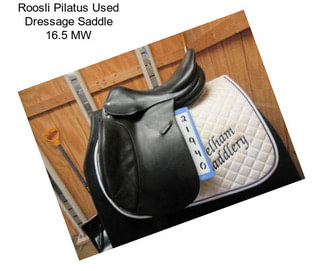 Roosli Pilatus Used Dressage Saddle 16.5\