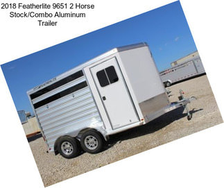 2018 Featherlite 9651 2 Horse Stock/Combo Aluminum Trailer