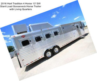 2016 Hart Tradition 4 Horse 13\' SW Slant Load Gooseneck Horse Trailer with Living Quarters