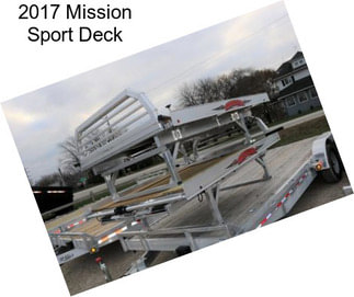2017 Mission Sport Deck