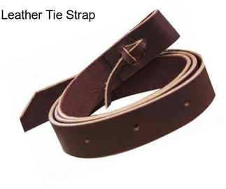 Leather Tie Strap