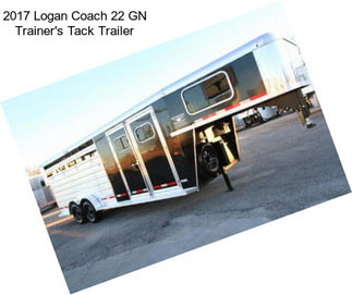 2017 Logan Coach 22 GN Trainer\'s Tack Trailer