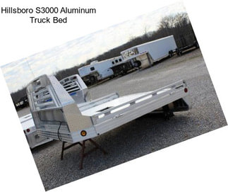 Hillsboro S3000 Aluminum Truck Bed