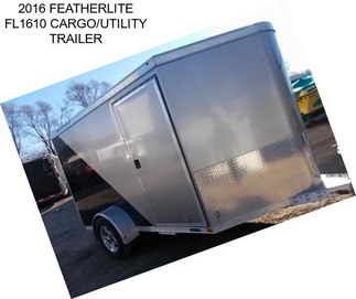 2016 FEATHERLITE FL1610 CARGO/UTILITY TRAILER