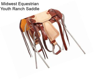 Midwest Equestrian Youth Ranch Saddle