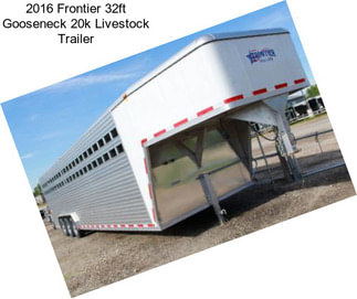 2016 Frontier 32ft Gooseneck 20k Livestock Trailer