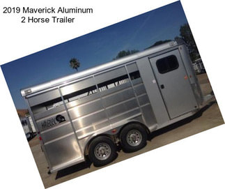 2019 Maverick Aluminum 2 Horse Trailer