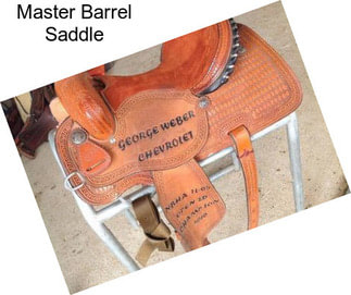 Master Barrel Saddle