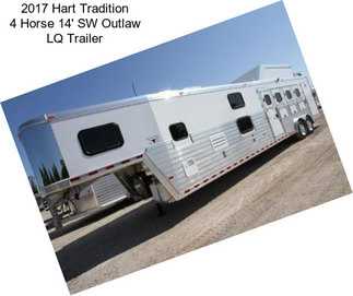 2017 Hart Tradition 4 Horse 14\' SW Outlaw LQ Trailer