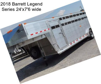2018 Barrett Legend Series 24\'x7\'6\