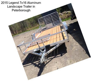 2015 Legend 7x16 Aluminum Landscape Trailer in Peterborough