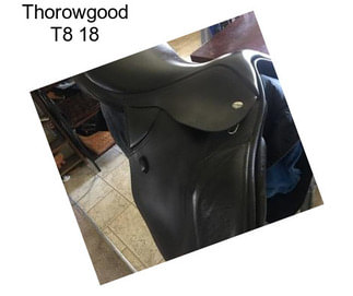 Thorowgood T8 18\