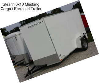 Stealth 6x10 Mustang Cargo / Enclosed Trailer