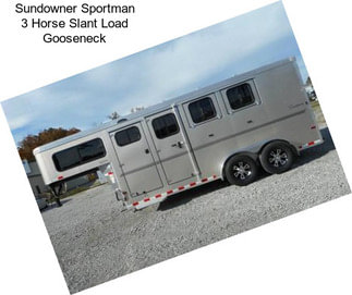 Sundowner Sportman 3 Horse Slant Load Gooseneck