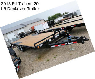 2018 PJ Trailers 20\' L6 Deckover Trailer