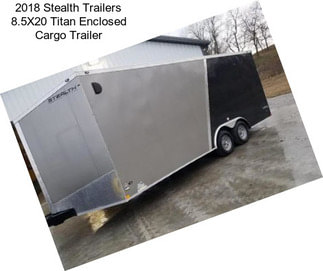 2018 Stealth Trailers 8.5X20 Titan Enclosed Cargo Trailer