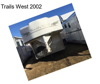 Trails West 2002