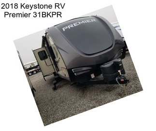 2018 Keystone RV Premier 31BKPR